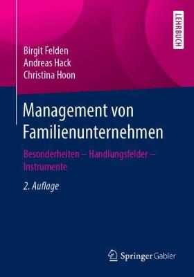 Management Von Familienunternehmen: Besonderheiten - Handlungsfelder - Instrumente (Paperback)