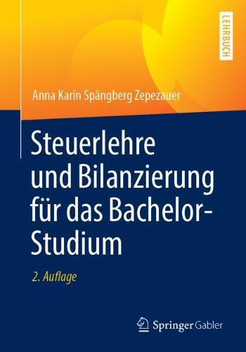 Steuerlehre Und Bilanzierung Fur Das Bachelor-Studium (Paperback)