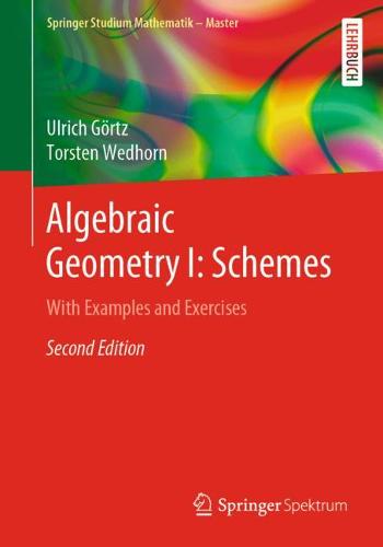 Algebraic Geometry I: Schemes: With Examples and Exercises - Springer Studium Mathematik - Master (Paperback)