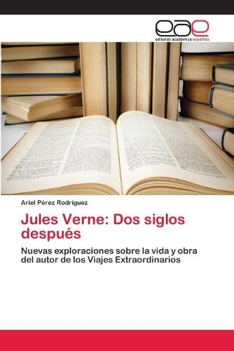 Jules Verne: DOS Siglos Despues (Paperback)