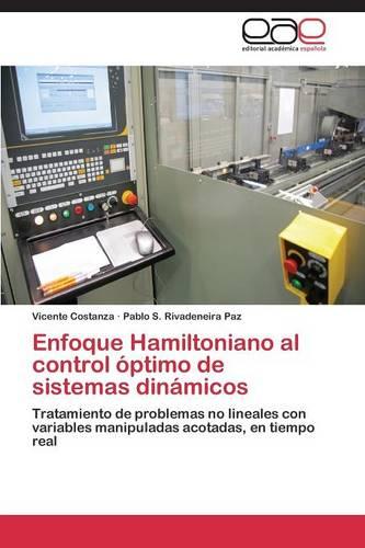 Enfoque Hamiltoniano Al Control Optimo de Sistemas Dinamicos (Paperback)