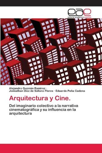 Arquitectura y Cine. (Paperback)