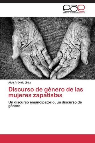 Discurso de Genero de Las Mujeres Zapatistas (Paperback)