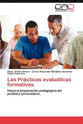 Las Practicas Evaluativas Formativas (Paperback)