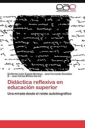 Didactica Reflexiva En Educacion Superior (Paperback)
