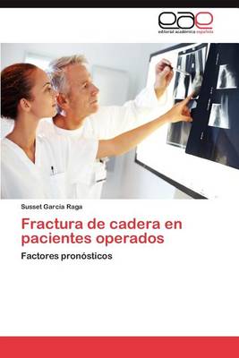 Fractura de Cadera En Pacientes Operados (Paperback)