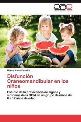 Disfuncion Craneomandibular En Los Ninos (Paperback)