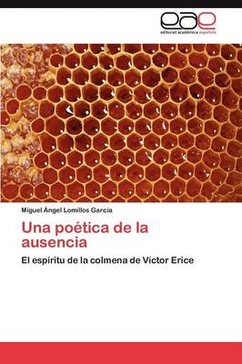 Una Poetica de la Ausencia (Paperback)