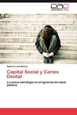 Capital Social y Caries Dental (Paperback)