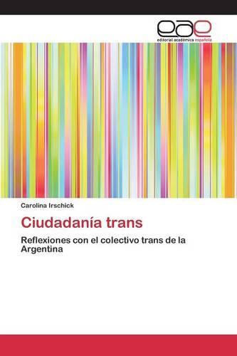 Ciudadania Trans (Paperback)