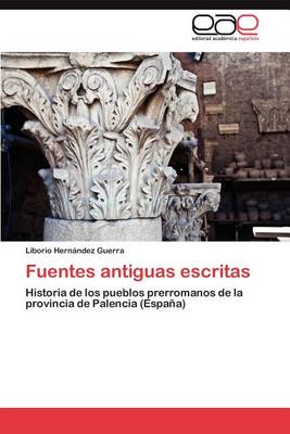Fuentes Antiguas Escritas (Paperback)