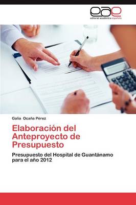 Elaboracion del Anteproyecto de Presupuesto (Paperback)