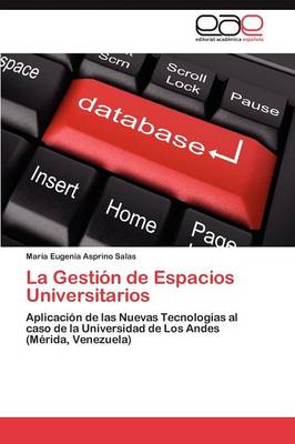 La Gestion de Espacios Universitarios (Paperback)