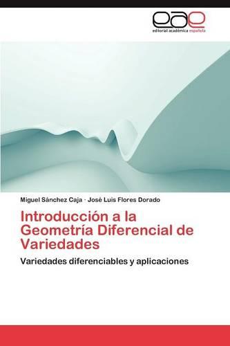 Introduccion a la Geometria Diferencial de Variedades (Paperback)