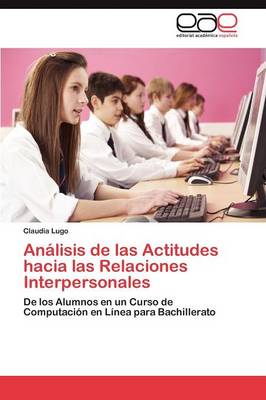 Analisis de Las Actitudes Hacia Las Relaciones Interpersonales (Paperback)