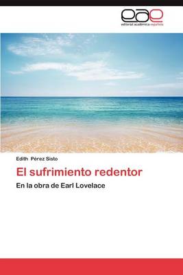 El Sufrimiento Redentor (Paperback)