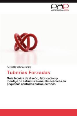 Tuberias Forzadas (Paperback)
