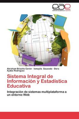 Sistema Integral de Informacion y Estadistica Educativa (Paperback)