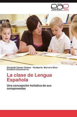 La Clase de Lengua Espanola (Paperback)
