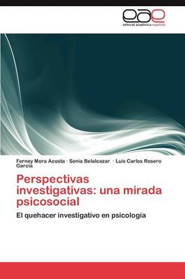 Perspectivas Investigativas: Una Mirada Psicosocial (Paperback)
