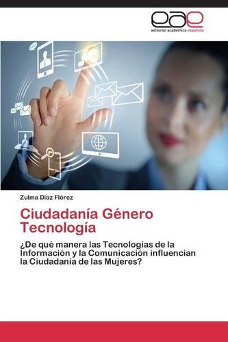 Ciudadania Genero Tecnologia (Paperback)