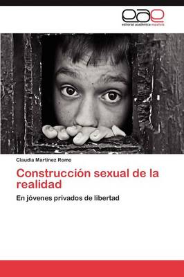 Construccion Sexual de la Realidad (Paperback)