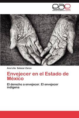 Envejecer En El Estado de Mexico (Paperback)