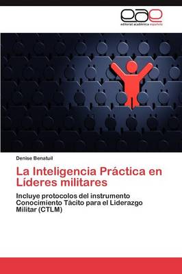 La Inteligencia Practica En Lideres Militares (Paperback)