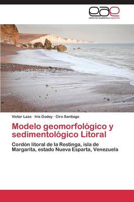 Modelo Geomorfologico y Sedimentologico Litoral (Paperback)