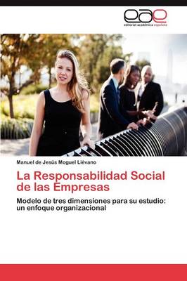 La Responsabilidad Social de Las Empresas (Paperback)