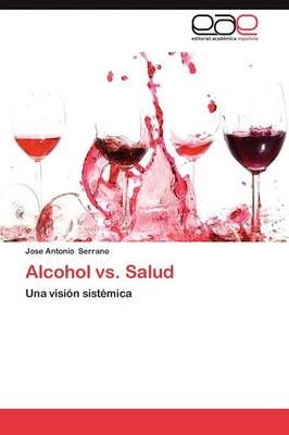 Alcohol vs. Salud (Paperback)