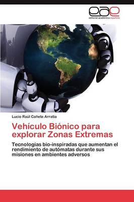 Vehiculo Bionico Para Explorar Zonas Extremas (Paperback)
