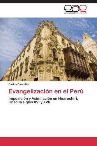 Evangelizacion En El Peru (Paperback)