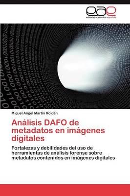 Analisis Dafo de Metadatos En Imagenes Digitales (Paperback)