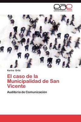 El Caso de La Municipalidad de San Vicente (Paperback)