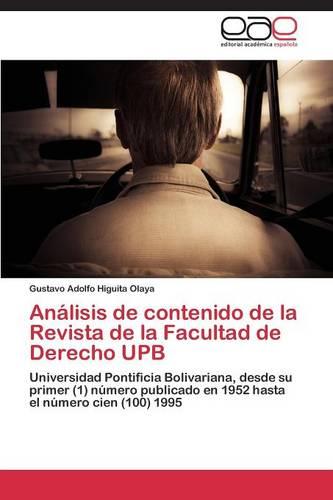 Analisis de Contenido de La Revista de La Facultad de Derecho Upb (Paperback)
