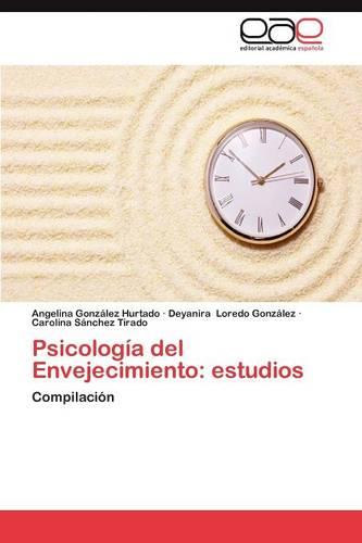 Psicologia del Envejecimiento: Estudios (Paperback)