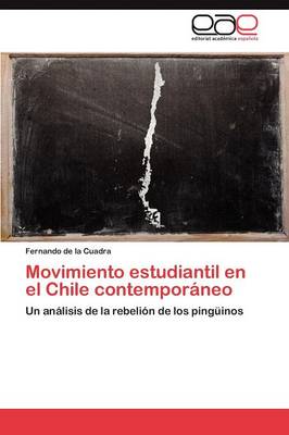 Movimiento Estudiantil En El Chile Contemporaneo (Paperback)