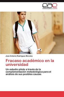 Fracaso Academico En La Universidad (Paperback)