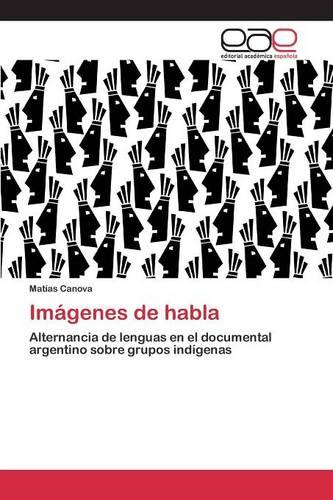 Imagenes de Habla (Paperback)