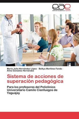 Sistema de Acciones de Superacion Pedagogica (Paperback)