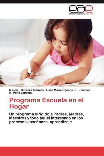 Programa Escuela En El Hogar (Paperback)