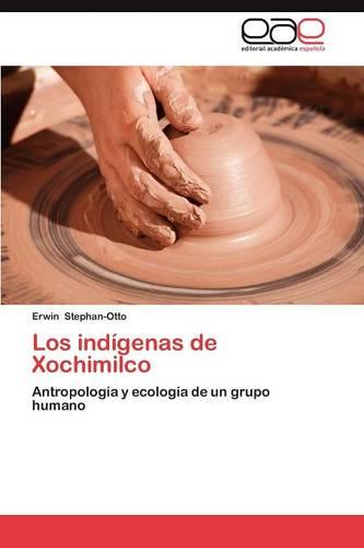 Los Indigenas de Xochimilco (Paperback)