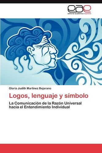 Logos, Lenguaje y Simbolo (Paperback)