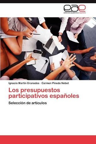 Los Presupuestos Participativos Espanoles (Paperback)