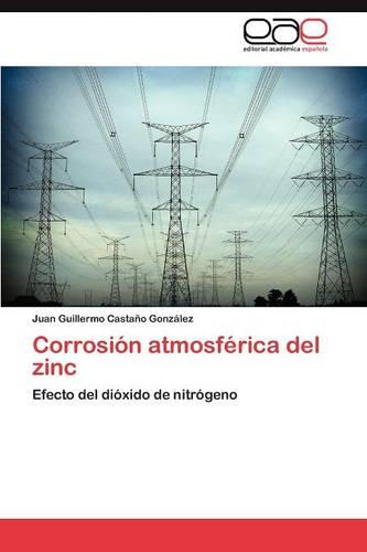 Corrosion Atmosferica del Zinc (Paperback)