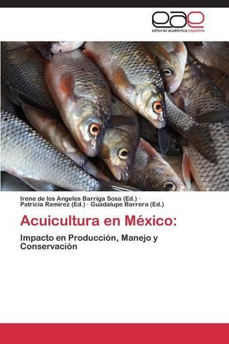 Acuicultura En Mexico (Paperback)