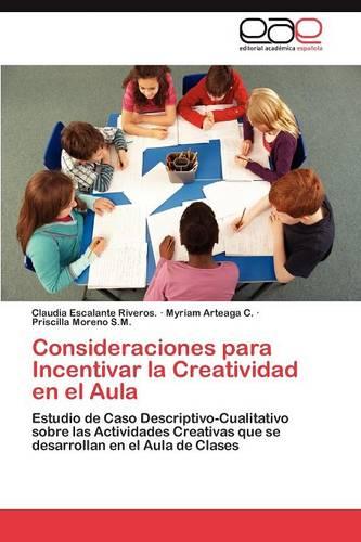 Consideraciones Para Incentivar La Creatividad En El Aula (Paperback)