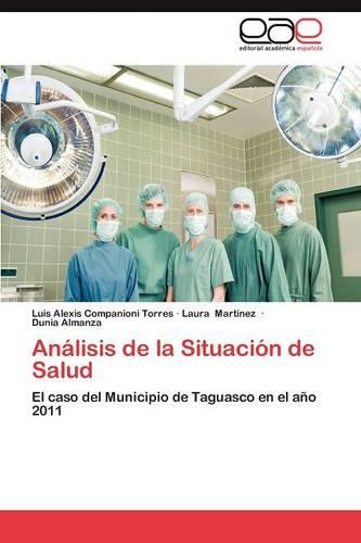 Analisis de la Situacion de Salud (Paperback)