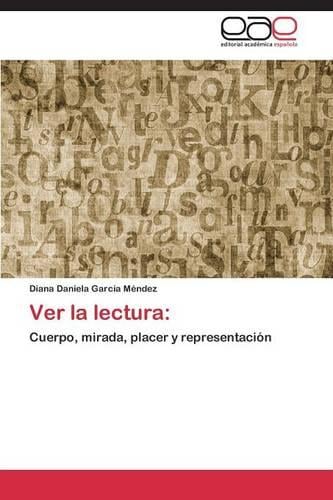 Ver La Lectura (Paperback)